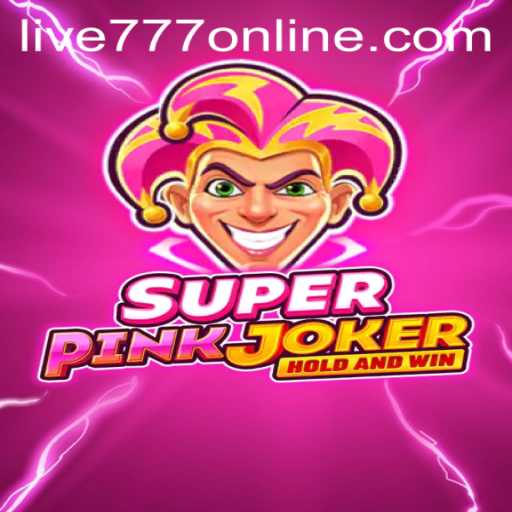 Dive into the Exciting World of SuperPinkJoker LIVE777
